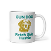 Gun Dog Fetch Side Hustle – Golden Retriever Mug