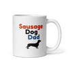 Sausage Dog Dad – Dachshund Mug
