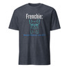 Frenchie: Cos Humans Are Sh*t – Wag Co. Unisex T-Shirt