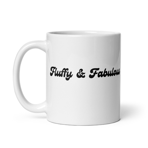 Fluffy & Fabulous – Mug for the Stylish Dog Lover