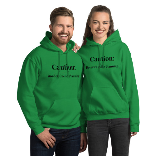 Caution: Planning – Border Collie Unisex Hoodie