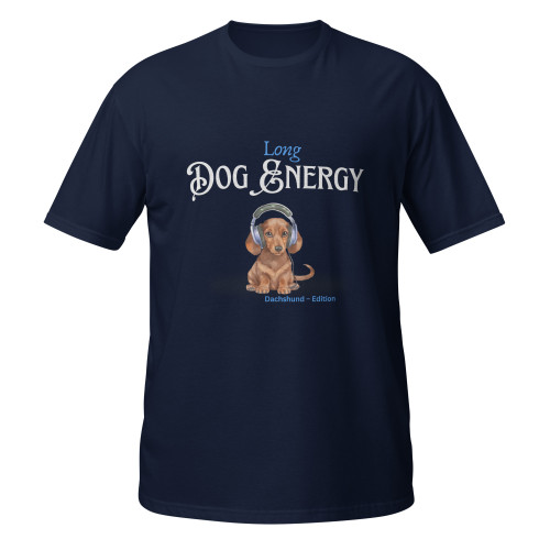 Long Dog Energy – Dachshund – WAG Co. Unisex T-Shirt
