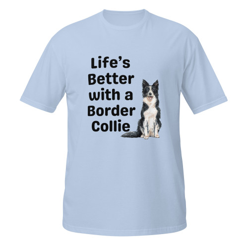 Life with a Collie–Border Collie–WAG Co. Unisex T‑Shirt