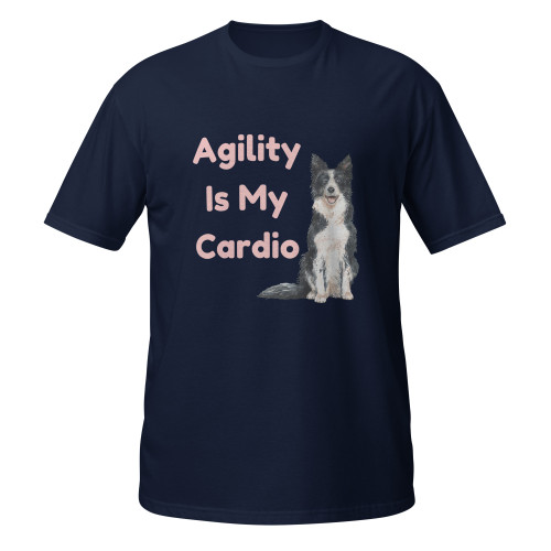 Agility Is My Cardio–Border Collie–WAG Co. Unisex T‑Shirt