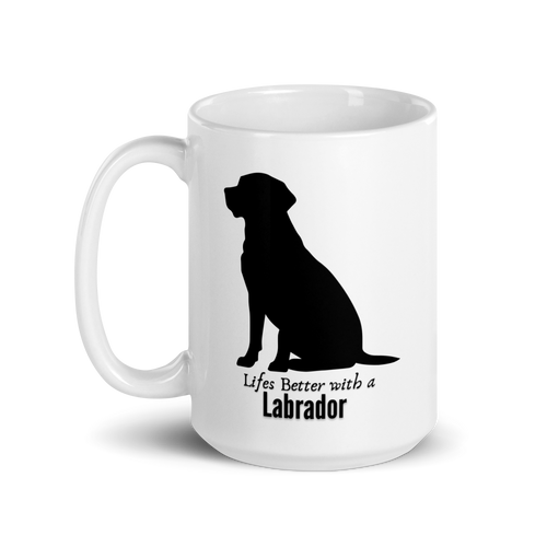Life Is Better with a Labrador – Labrador Retriever Mug
