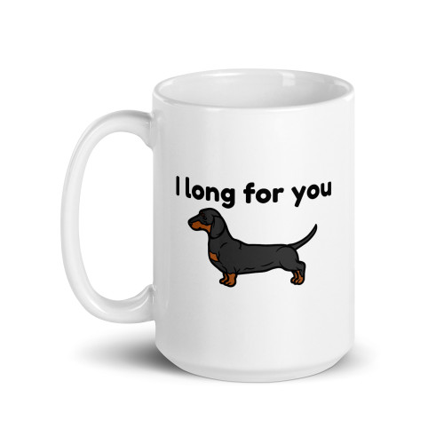 I Long for You – Dachshund Mug