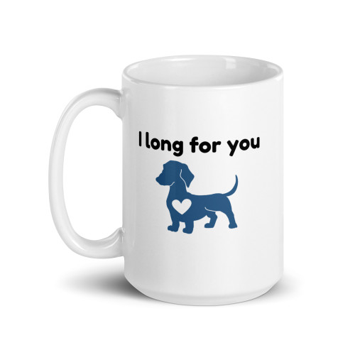 I Long for You Script – Dachshund Mug