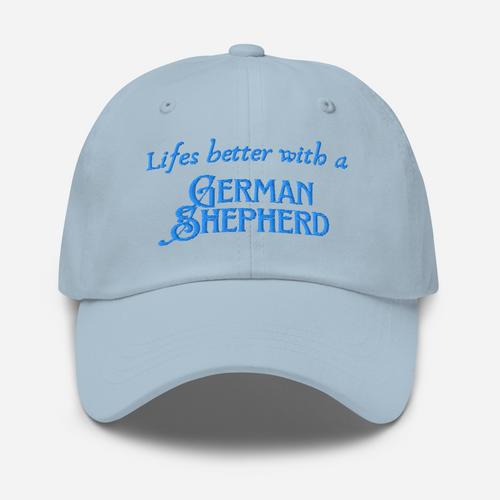 Life’s Better – German Shepherd Embroidered Cap