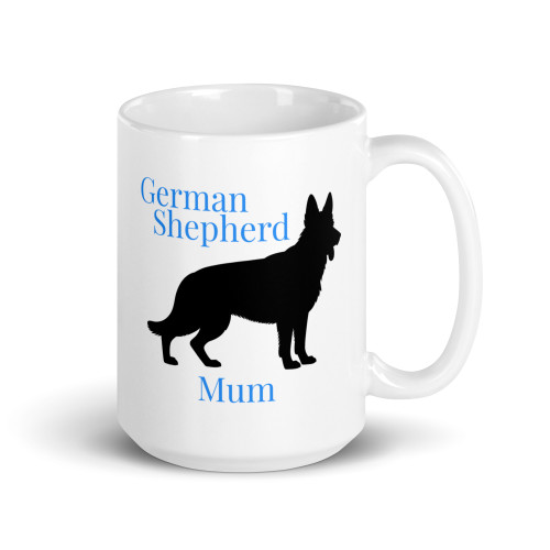 Shepherd Mum – German Shepherd Mug – 11oz & 15oz