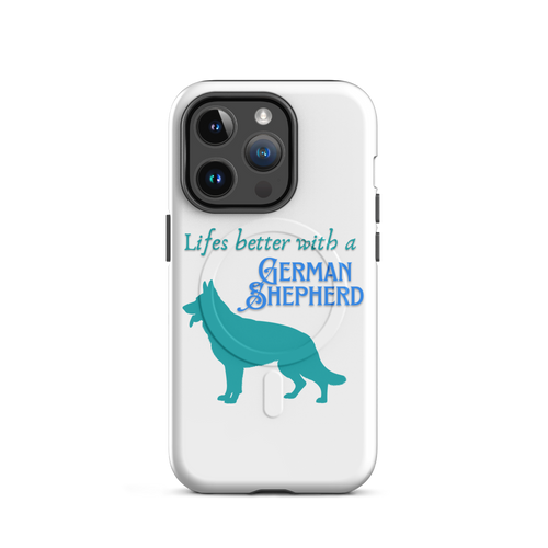 Life’s Better – iPhone 14 Series MagSafe® Case – German Shepherd