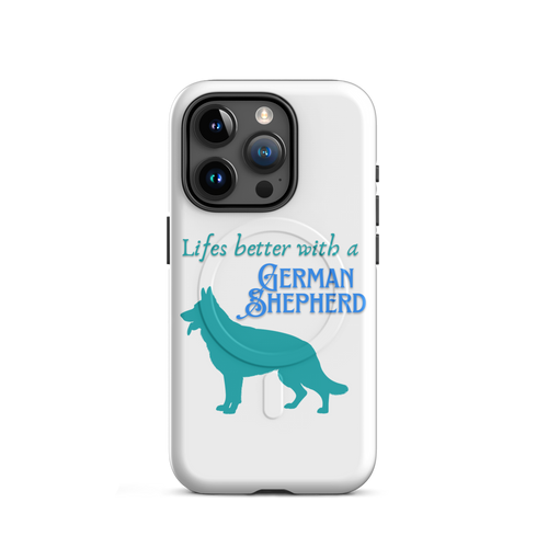 Life’s Better – iPhone 15 Series MagSafe® Case – German Shepherd