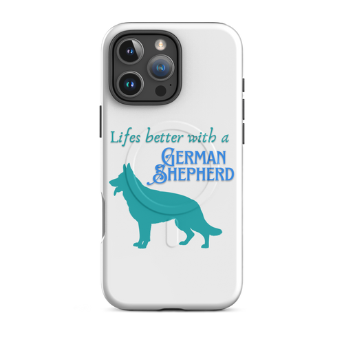 Life’s Better – iPhone 16 Series MagSafe® Case – German Shepherd