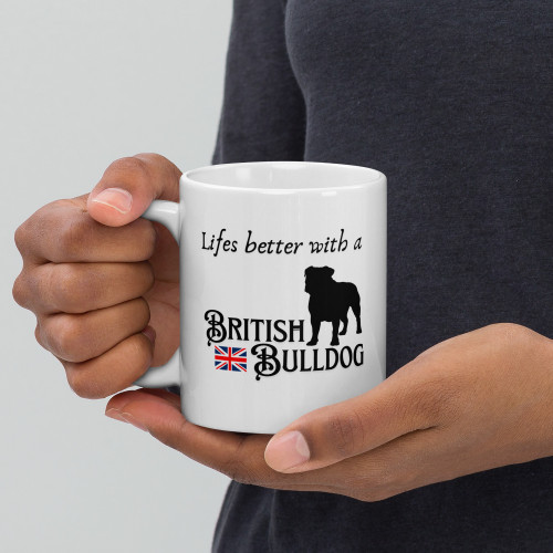 Life’s Better with a Bulldog – British Bulldog Mug – 11oz