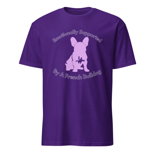 Emotionally Supported by a Frenchie – Wag Co. Unisex T-Shirt