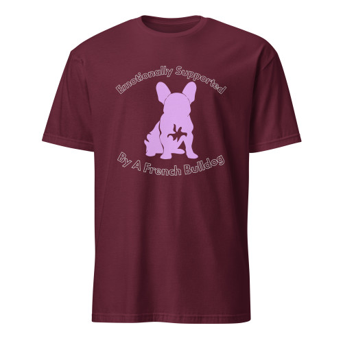 Emotionally Supported by a Frenchie – Wag Co. Unisex T-Shirt