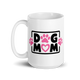 Women’s DOG MUM – Ceramic Mug for Everyday Brews