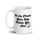 Be the Person – Tea & Coffee Mug for Dog Lovers  
