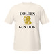 Golden Gun Dog–Golden Retriever–WAG Co. Unisex T‑Shirt