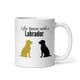 Life Is Better with a Labrador Bold – Labrador Retriever Mug
