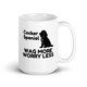 Cocker Spaniel Wag More Worry Less – Cocker Spaniel Mug