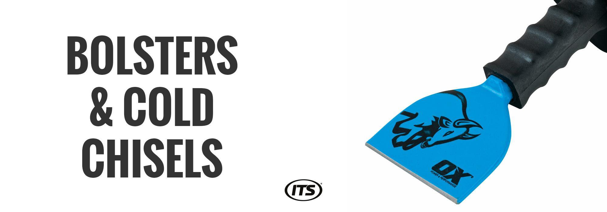 Bolsters And Cold Chisels