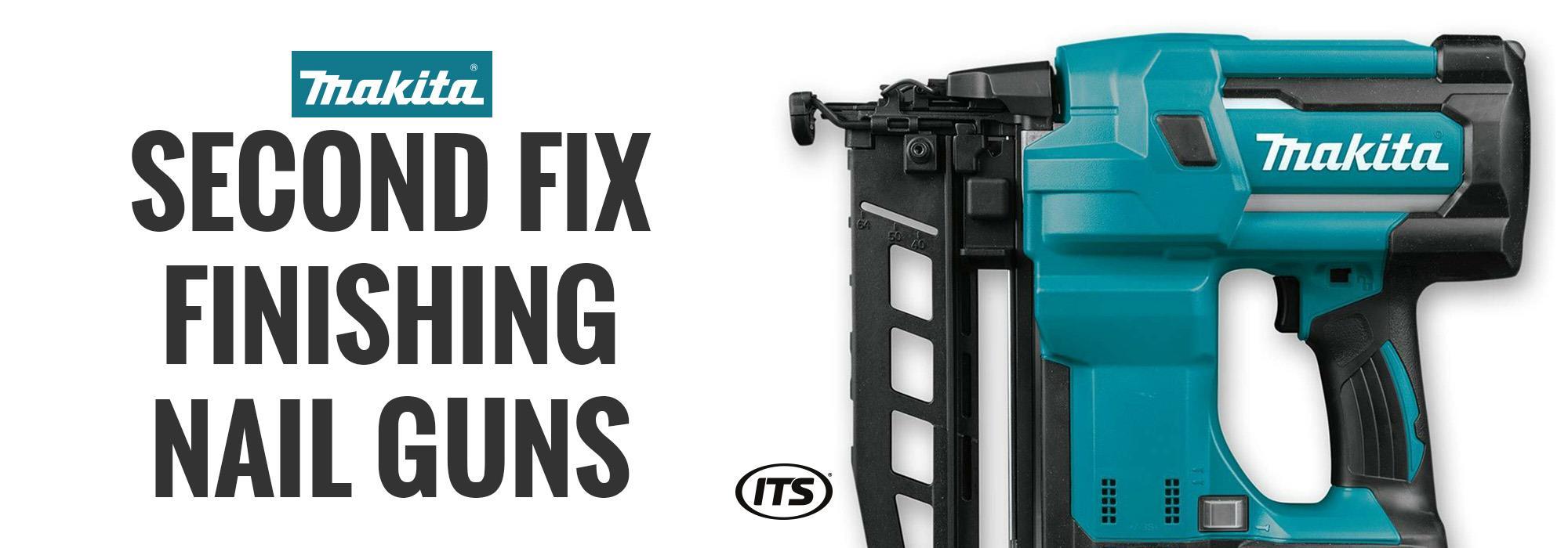 Makita Second Fix Finishing Nail Guns