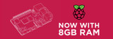 Raspberry Pi 4 8GB Board is Coming!