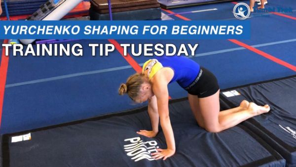 Play Video - Yurchenko Shaping for Beginners