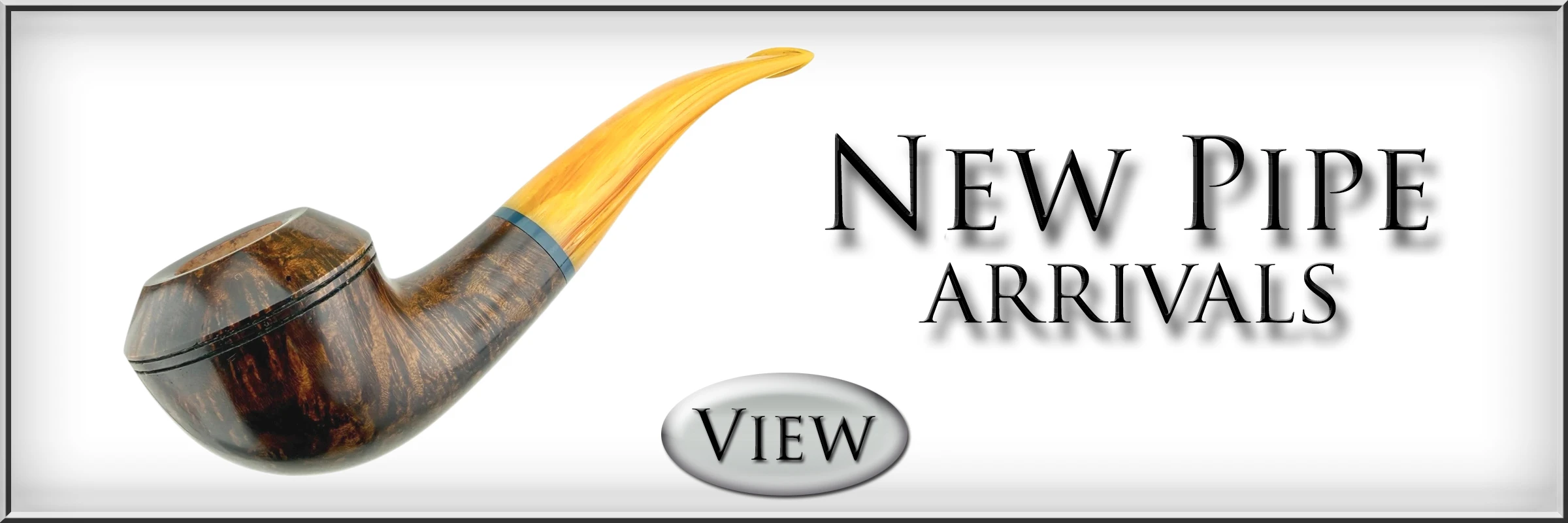 New Arrivals New Pipes
