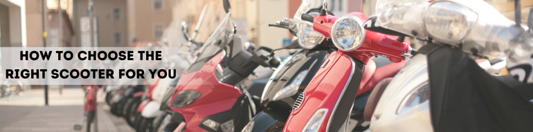 How to Choose the Right Scooter for You