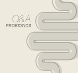 The Top 5 Probiotic Questions, answered