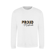 Ummah Trends PROUD - Muslimah Print Sweatshirt