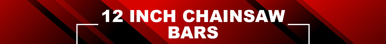12 Inch Chainsaw Bars