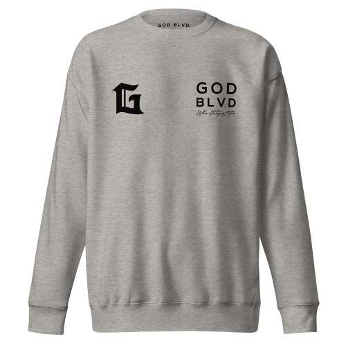 GOD BLVD - G Victory - Grey Premium Sweatshirt - Front/Back Black Print
