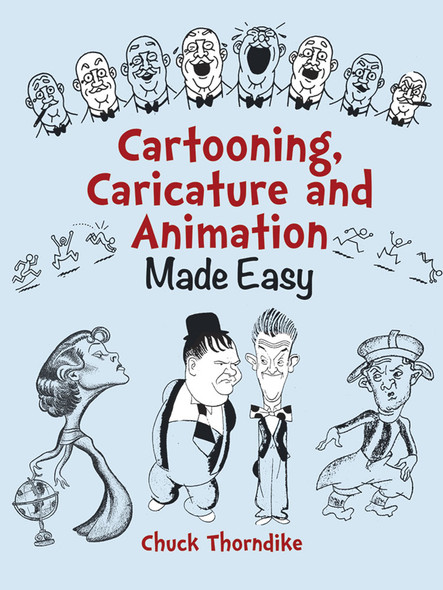 Cartooning, Caricature, and Animation Made Easy showing the cover with different facial expressions.