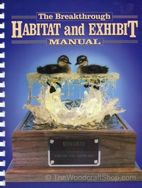 The Breakthrough Habitat and Exhibit Manual