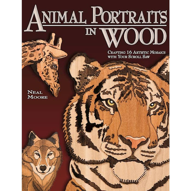 The cover of Animal Portraits in Wood Mosaics With Scroll Saw.