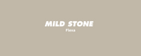 Mild Stone - Flexa