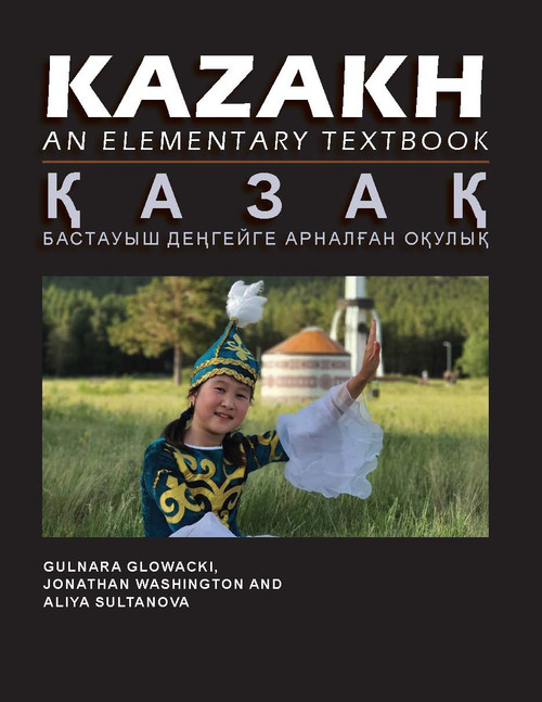 Kazakh: An Elementary Textbook