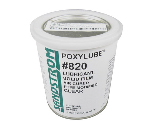 Sandstrom Poxylube® #820 Clear PTFE Modified Air Dry Film Lubricant - Quart Can Sandstrom Poxylube® #820 Clear PTFE Modified Air Dry Film Lubricant - Quart Can