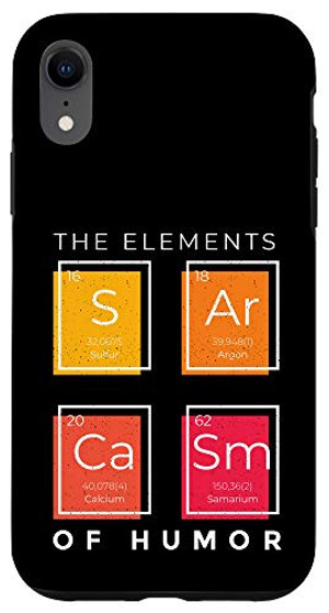 iPhone XR SArCaSm Elements of Humor S Ar Ca Sm Periodic Table Meme Case