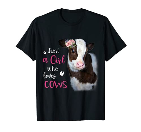 Just A Girl Who Loves Cows T Shirt T-Shirt