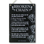 CARISPIBET Broken Chain - Poem memorial bereavement sympathy condolence funeral gift for loss of loved one 12x8"