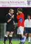 Improving Soccer Refereeing Skills DVD