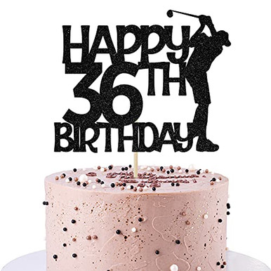 Happy 36th Birthday Cake Topper, for Men 36th Birthday, 36 Year Old ...