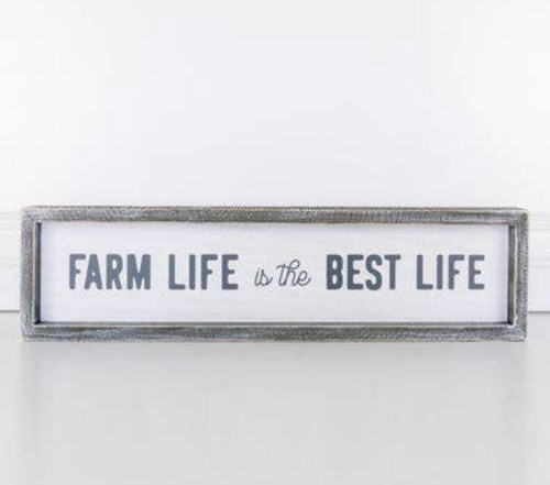 NEW Farm Life Is The Best Life Sign