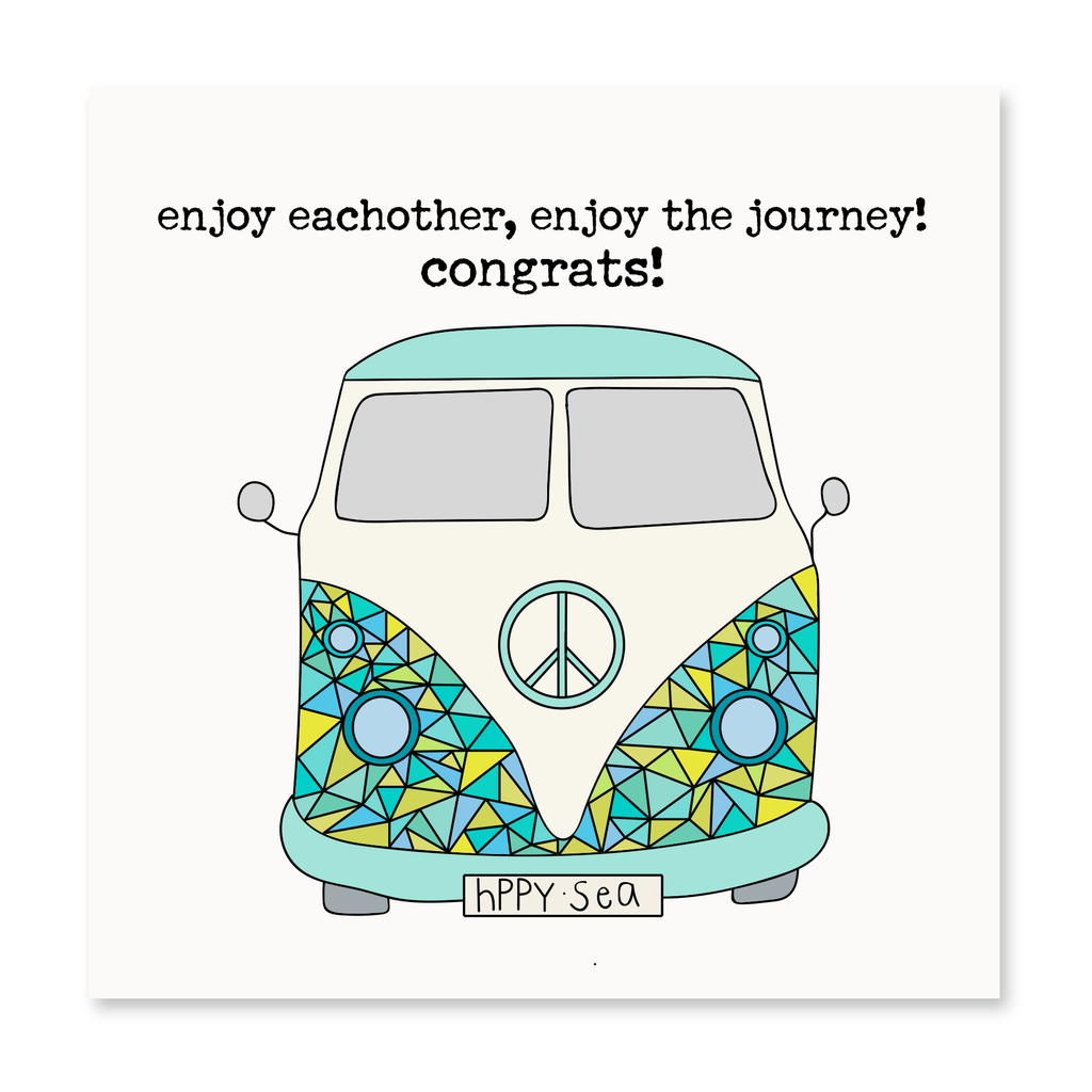 Enjoy Eachother, Enjoy the Journey