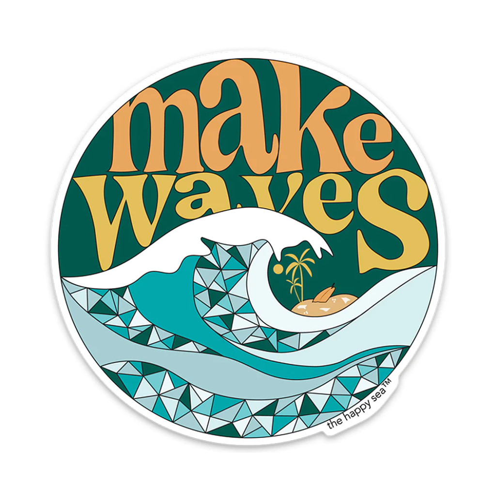 4" Make Waves Vinyl Sticker