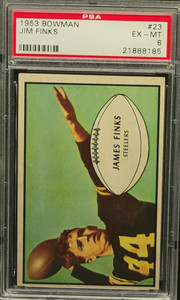 1953 Bowman #23 Jim Finks PSA 6