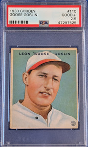 1933 Goudey #110 Goose Goslin PSA 2.5